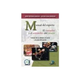 Distriforma S.l. Manual del experto. El cortador y el sommelier del jamón