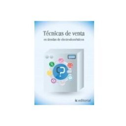 Innovacion Y Cualificacion S.l. (i.b.d.) tecnicas de venta en tiendas de electrodomesticos
