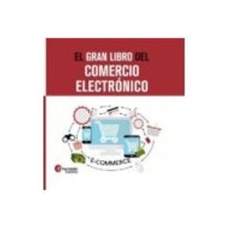 Sgel Libros S.l. El gran libro del comercio electrónico