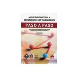 Edisofer S.l. Movilidad funcional y geográfica de los trabajadores. Paso a paso