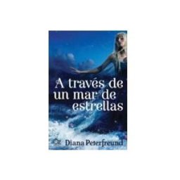 Unidad Para La Distribucion Del Libro S.l. A través de un mar de estrellas