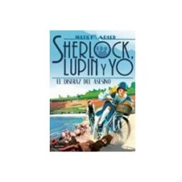 Logista Libros S.l. sherlock lupin y yo 16. el disfraz del asesino