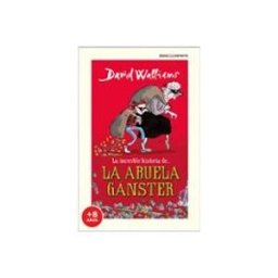 Penguin Random House Grupo Editorial La increíble historia de… La abuela gánster
