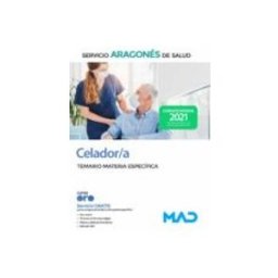 7 Editores Recursos Para La Cualificación Profesional Empleo Celador del Servicio Aragonés de Salud (SALUD-Aragón). Temario Materia Específica
