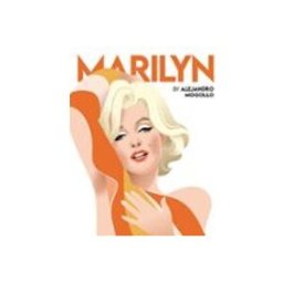 Unidad Para La Distribucion Del Libro S.l. marilyn by alejandro mogollo