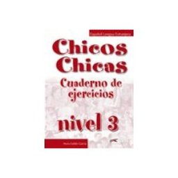 Comercial Grupo Anaya S.a. chicos chicas 3. cuaderno de ejercicios
