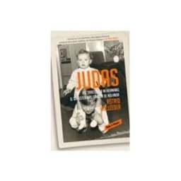 Penguin Random House Grupo Editorial judas: así traicioné a mi hermano el gánster más famoso de holan da