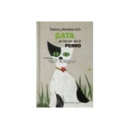 Azeta Libros Y Papeleria Sl Venturas y desventuras de la gata que tuvo una vida de perro