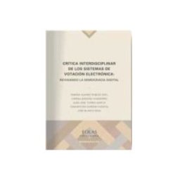 Teran Libros Crítica interdisciplinar de los sistemas de votación electrónica