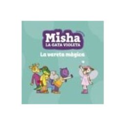 Penguin Random House Grupo Editorial Misha la gata violeta 2. La vareta màgica
