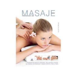 Editorial LIBSA, S.A. Técnicas De Masaje