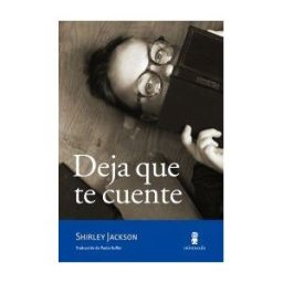 Editorial Minuscula, S.L.U. Deja Que Te Cuente