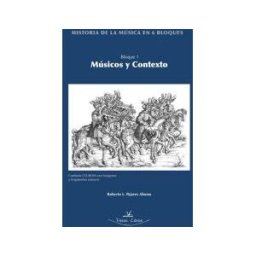 Vision Libros Historia De La Música En 6 Bloques : Bloque 1, Músicos Y Contexto
