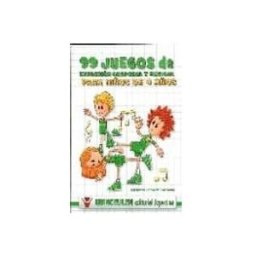 Distribuidora Mares De Libros S.l. 99 juegos de expresión corporal y musical para niños de 4 años