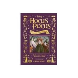 Disney Hocus Pocus The Illustrated Classic