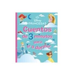 Logista Libros S.l. Disney. Princesas. Cuentos de 3 minutos para ir a dormir