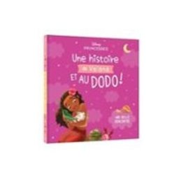 Hachette disney princesses - une histoire de vaiana et au dodo ! - une be lle r