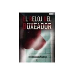Logista Libros S.l. el reloj del boxeador