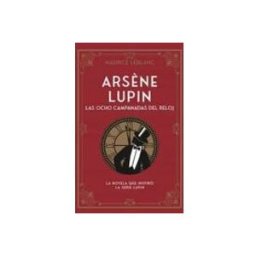 Unidad Para La Distribucion Del Libro S.l. Arsène Lupin. Las ocho campanadas del reloj