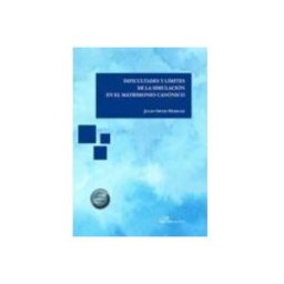 Teran Libros Dificultades y límites de la simulación en el matrimonio canónico