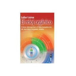Editorial Edaf S.l. el reloj organico como interpretar el funcionamiento de nuestros organ