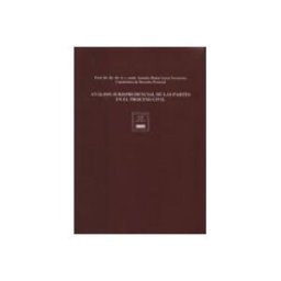 Edisofer S.l. análisis jurisprudencial de las partes en el proceso civil