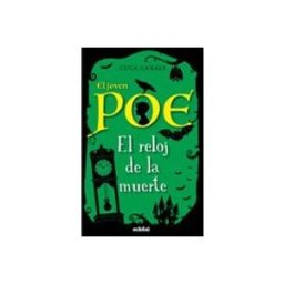 Edebe Educación S.l. Sociedad Unipersonal el joven poe 7: el reloj de la muerte