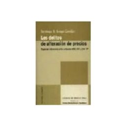 Edisofer S.l. los delitos de alteracion de precios