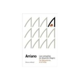 Comercial Grupo Anaya S.a. Las campañas de Alejandro Magno