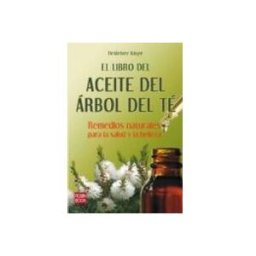 Redbook Ediciones S.l. el libro del aceite del arbol del te: remedios naturales para la salud