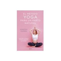 Logista Libros S.l. El método yoga para un parto natural