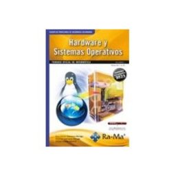 Ra-ma S.a. Editorial Y Publicacione Oposiciones Cuerpo de Profesores de Enseñanza Secundaria. Informática. Vol. I. Hardware y Sistemas Operativos.