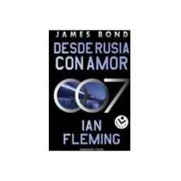 Penguin Random House Grupo Editorial desde rusia con amor (james bond 007 libro 5)