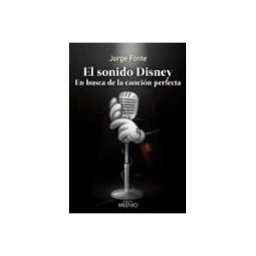 Nus De Llibres S.l. el sonido disney: en busca de la cancion perfecta