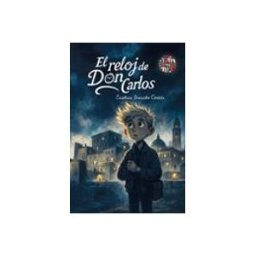Azeta Libros Y Papeleria Sl el reloj de don carlos