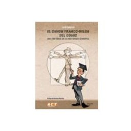 Libros Del Paramo Sl el canon francobelga del cómic act ediciones