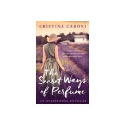 The Secret Ways Of Perfumes