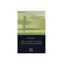 Krk Ediciones una pasion literaria. vida y obra de jose manuel parrilla