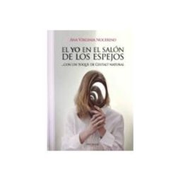 Logista Libros S.l. el yo en el salon de los espejos con un toque de gestalt natural bn