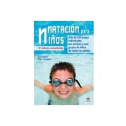 Distriforma S.l. natacion para niños: mas de 200 juegos individuales por parejas y para