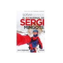 Ediciones Desnivel S.l. Soñar grande