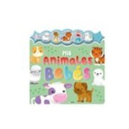 Logista Libros S.l. mis animales bebes. sonidos con chispa.