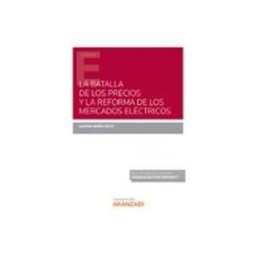 Edisofer S.l. batalla de los precios y la reforma de los mercados eléctricos