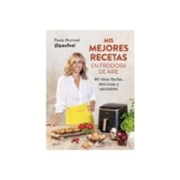 Logista Libros S.l. Mis mejores recetas en freidora de aire