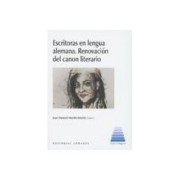 Edisofer S.l. Escritoras en lengua alemana. Renovación del canon literario
