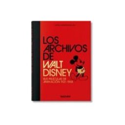 Disgalibro S.l.u. Los Archivos de Walt Disney. Sus películas de animación 1921–1968. 45th Ed.
