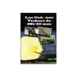 Sgel Libros S.l. los cañones vickers de 381/45