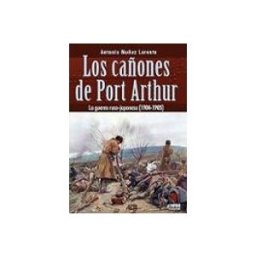 Sgel Libros S.l. Los cañones de Port Arthur
