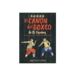 Alfaomega S.l. Distribuciones El Canon del Boxeo de Qi Jiguang