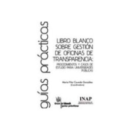 Edisofer S.l. libro blanco sobre gestión de oficinas de transparencia: procedim ient